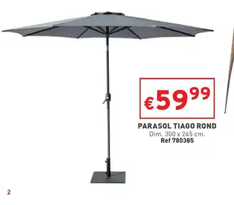 Trafic Parasol tiago rond offre