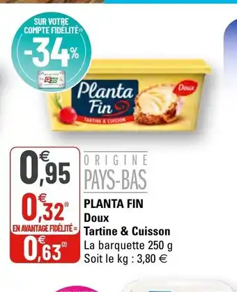 G20 Planta Fin Doux Tartine & Cuisson offre