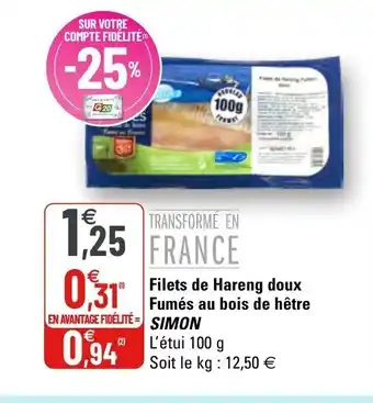G20 Filets de Hareng doux Fumés au bois de hêtre offre