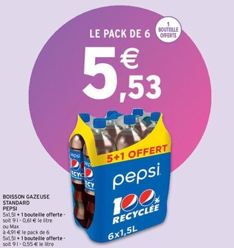 Intermarché PEPSI boisson gazeuse standard offre