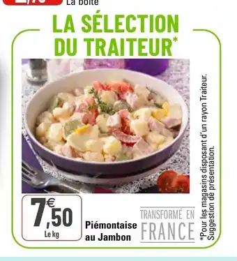G20 Piémontaise au Jambon offre