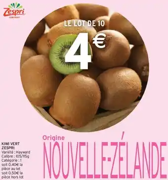 Intermarché Kiwi vert zespri offre