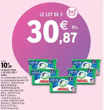 Intermarché ARIEL lessive pods + active 22D offre