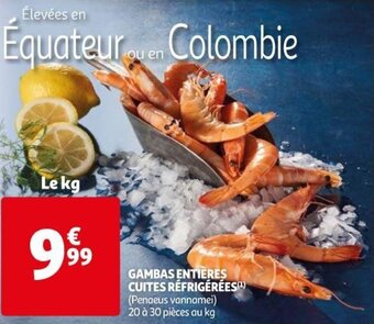 Auchan Supermarché Gambas entières cuites réfrigérées offre