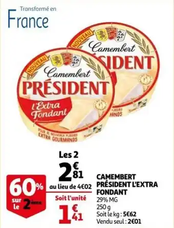 Auchan Supermarché Camembert président l'extra fondant offre