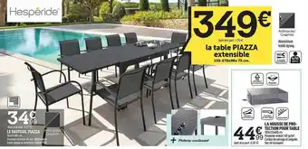 Centrakor La Table Piazza Extensible, Le Fauteuil Piazza, La Housse De Protection Pour Table offre