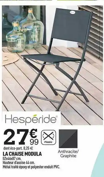 Centrakor La Chaise Modula Hespéride offre