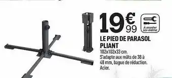 Centrakor Le Pied De Parasol Pliant offre