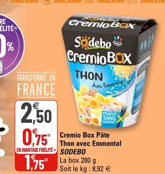 G20 Cremio Box Pâte Thon avec Emmental Sodebo offre