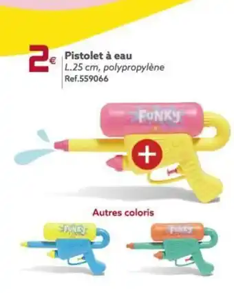 Gifi Pistolet à Eau offre