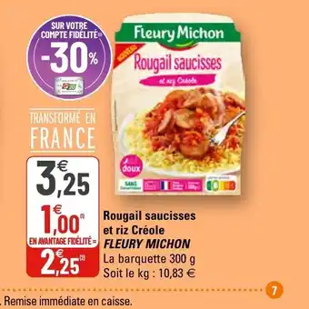 G20 Rougail saucisses et riz Créole Fleury Michon offre