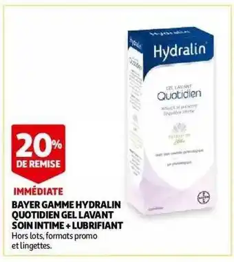 Auchan Bayer Gamme Hydralin Quotididien Gel Lavant Soin Intime + Lubrifiant offre