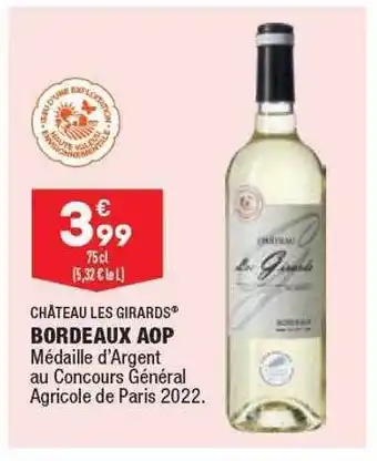 ALDI Bordeaux Aop Château Les Girards offre