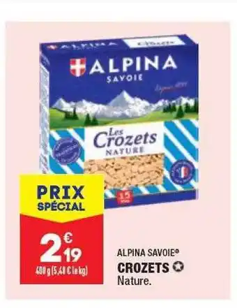 ALDI Crozets Alpina Savoie offre