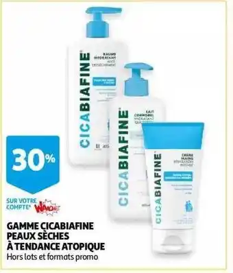 Auchan Gamme Cicabiafine Peaux Sèches à Tendance Atopique offre