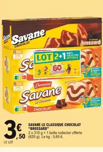 E.Leclerc Savane Le Classique Chocolat offre