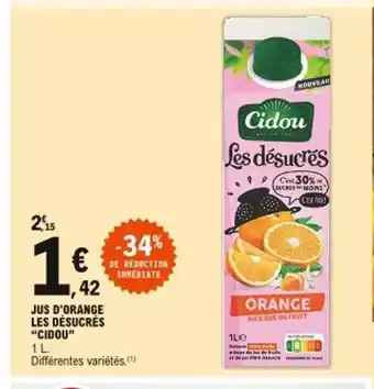 E.Leclerc Jus D'orange Les Désucrés offre