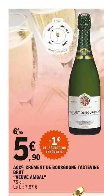 E.Leclerc Aoc Crément De Bourgogne Tastevine Brut offre