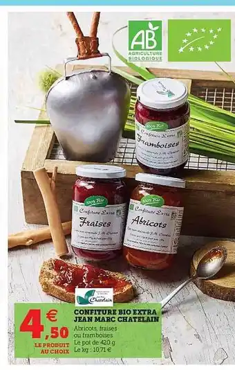 Hyper U Confiture Bio Extra Jean Marc Chantelain offre