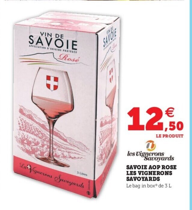 Promo Savoie AOP Rose Les Vignerons Savoyards chez Hyper U