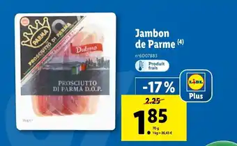 Lidl Jambon De Parme offre
