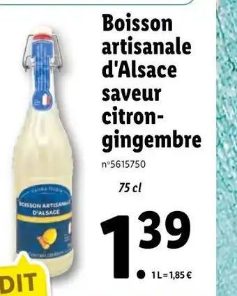 Lidl Boisson Artisanale D'Alsace Saveur Citron-Gingembre offre