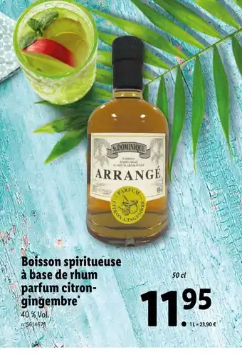 Lidl Boisson Spiritueuse À Base De Rhum Parfum Citron-Gingembre* offre