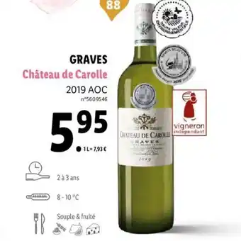 Lidl Graves Château de Carolle offre