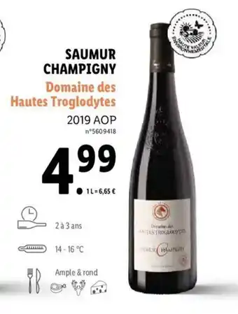 Lidl Saumur Champigny Demaine des Hautes Trolodytes offre
