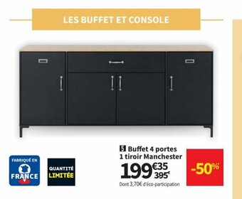 Conforama Buffet 4 Portes 1 Tiroir Manchester offre