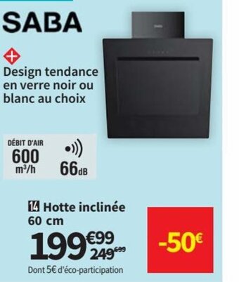 Conforama Hotte Inclinée 60 cm offre