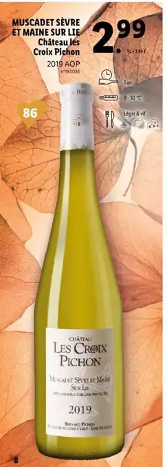 Muscadet Sèvre et Maine Sur Lie Château les Croix Pichon