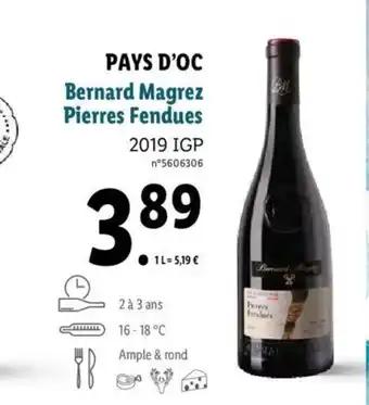 Lidl Pay's D'Oc Bernard Magrez Pierres Fendues offre