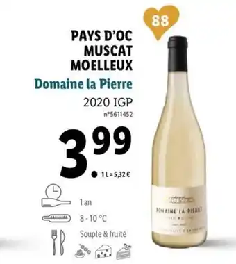 Lidl Pays d'Oc Muscat Moelleux Domaine la Pierre offre