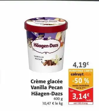 Colruyt Crème Glacée Vanilla Pecan Häagen-dazs offre