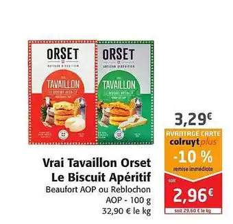 Colruyt Vrai Tavaillon Orset Le Biscuit Apéritif offre