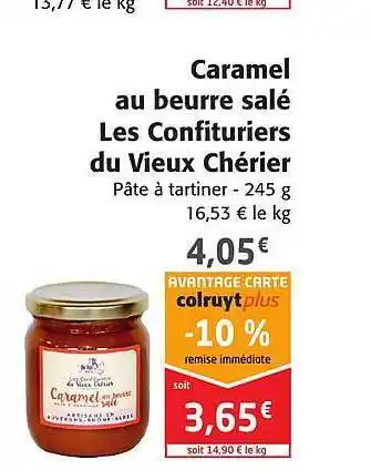 Colruyt Caramel Au Beurre Salé Les Confituriers Du Vieux Chérier offre