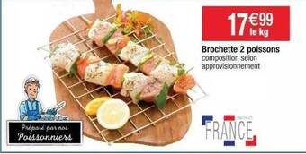 Cora x Carrefour Brochette 2 Poissons offre