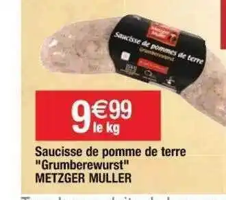 Cora x Carrefour Saucisse De Pomme De Terre offre