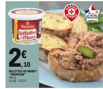 E.Leclerc Rillettes Du Mans offre