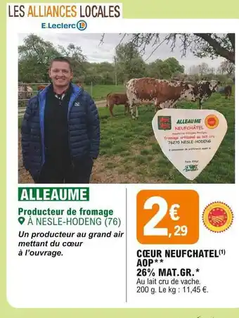 E.Leclerc Cœur Neufchatel Aop 26% Mat.gr. offre