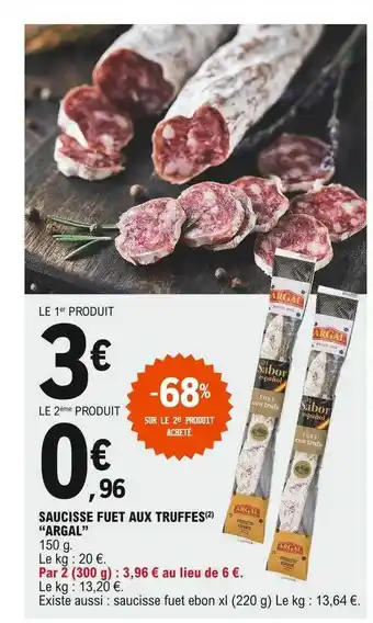 E.Leclerc Saucisse Fuet Aux Truffes offre