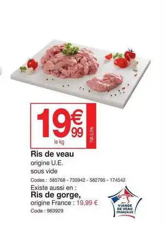 Promocash Ris De Veau offre