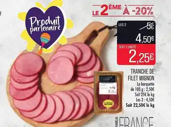 Match Tranche De Filet Mignon offre