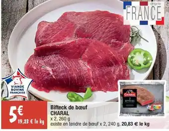 Migros Bifteck De Boeuf Charal offre