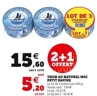 Super U Petit navire thon au naturel msc offre