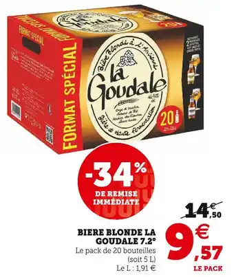 Super U La goudale biere blonde 7.2° offre