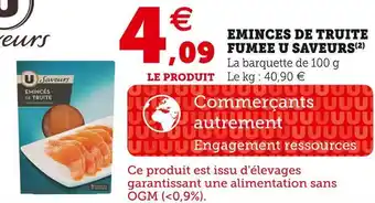 Super U U saveurs eminces de truite fumee offre