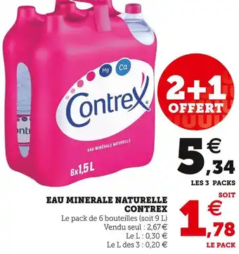 Super U Contrex eau minerale naturelle offre