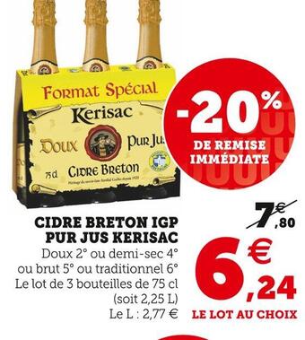 Super U Kerisac cidre breton igp pur jus offre